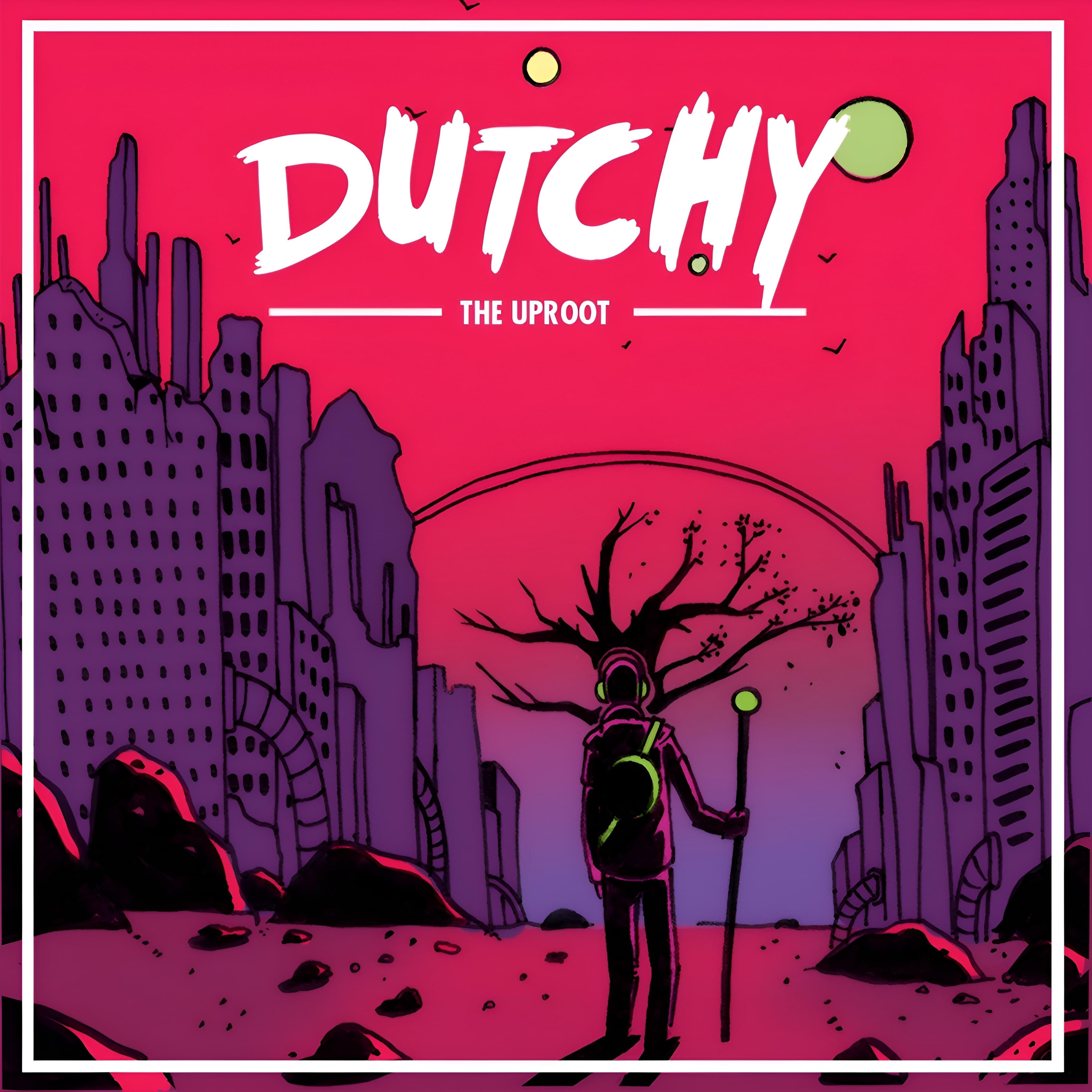 Cover art for Dutchyyy's song: "The Uproot" (Side A)  [Demo Version]