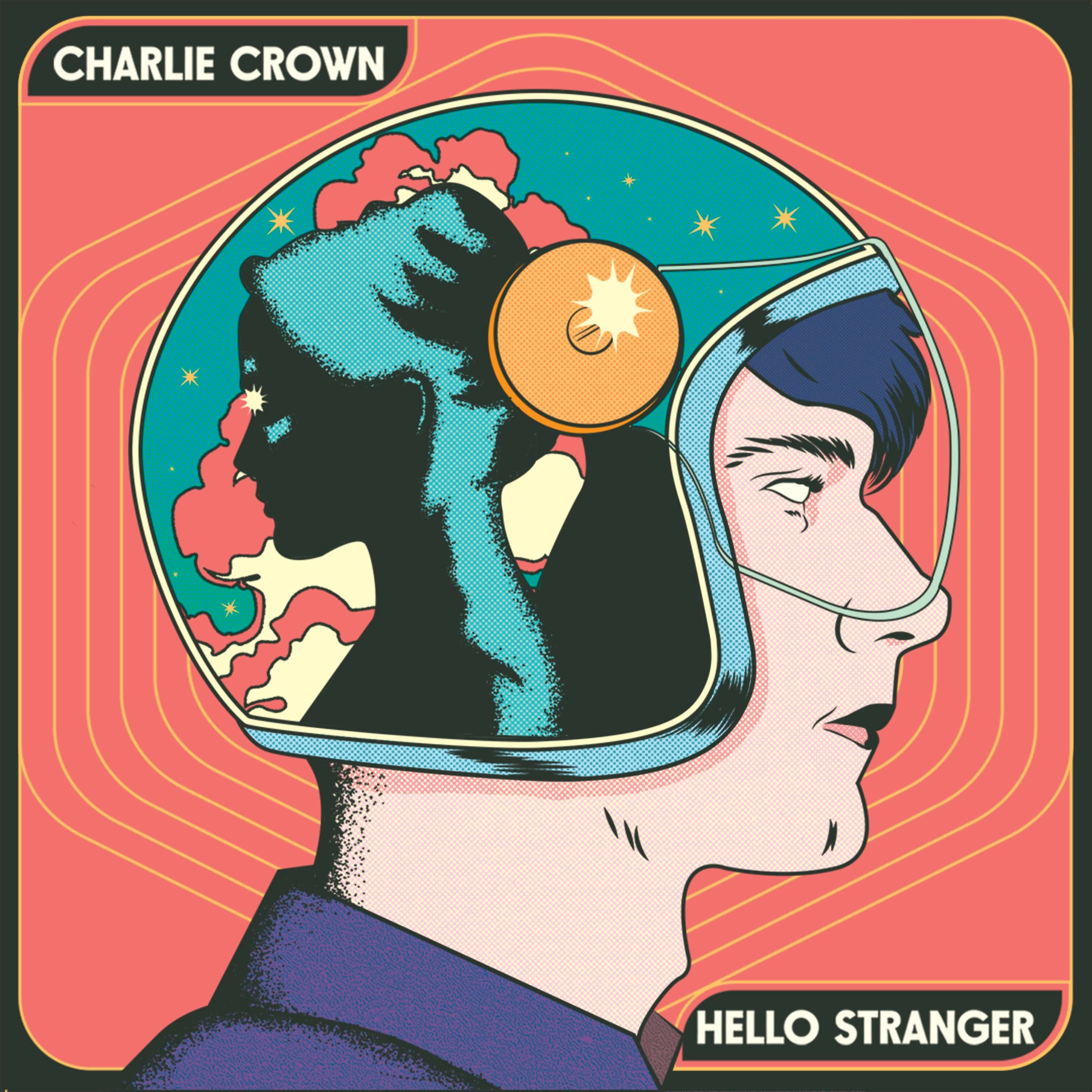 Cover art for Charlie Crown's song: Hello Stranger