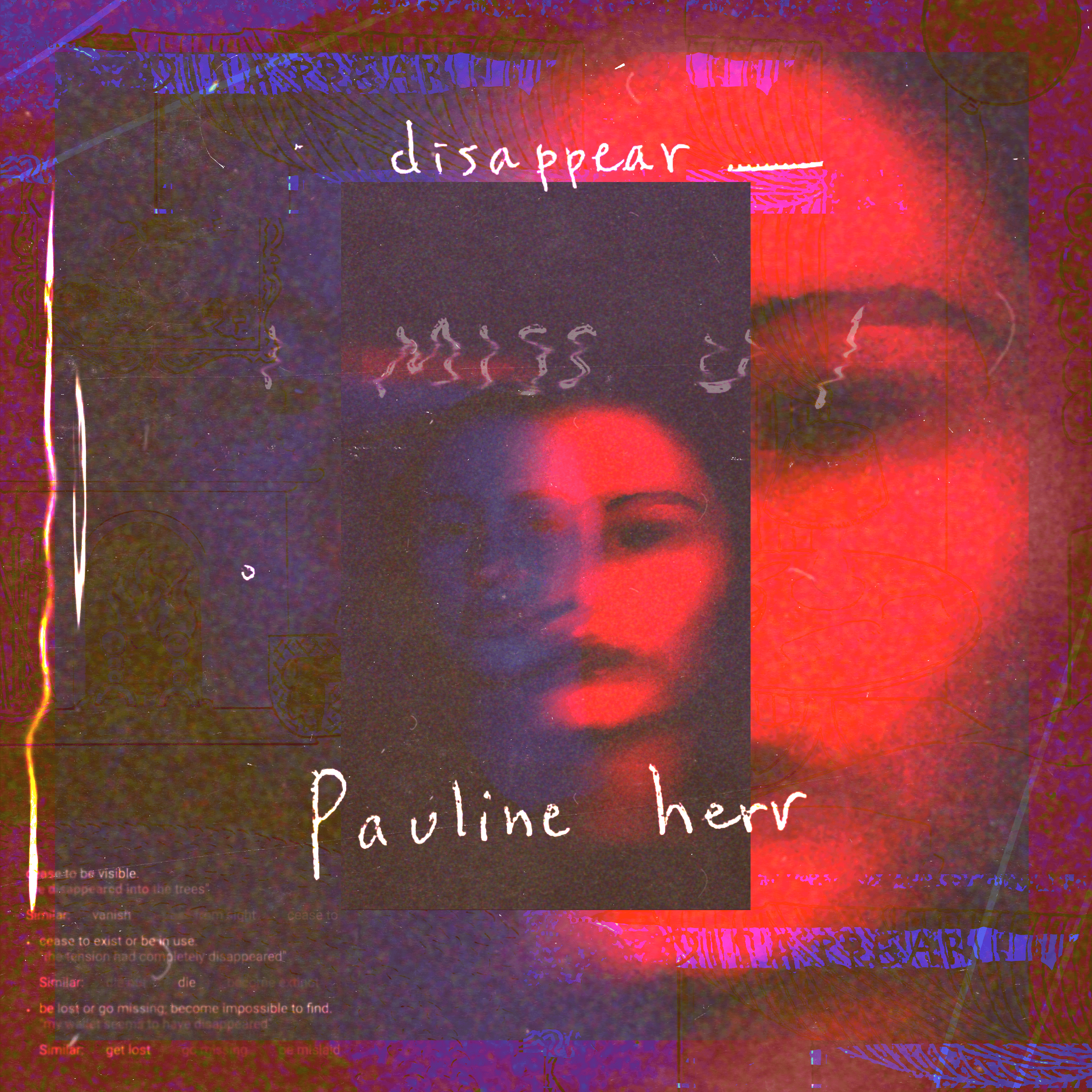 Cover art for Pauline Herr ｡･:*:･ﾟ☆'s song: Disappear